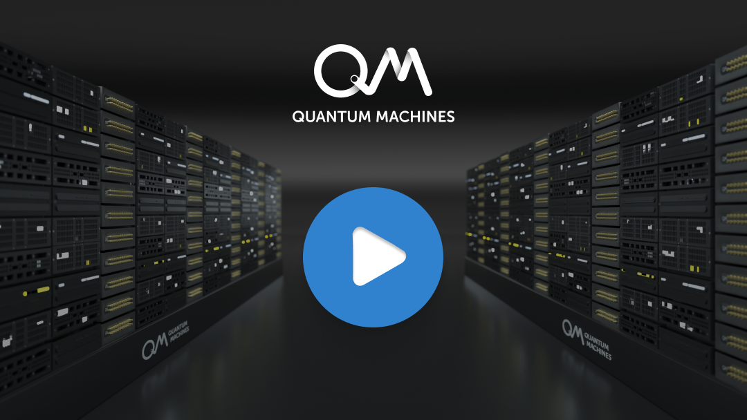 Quantum Machines Video